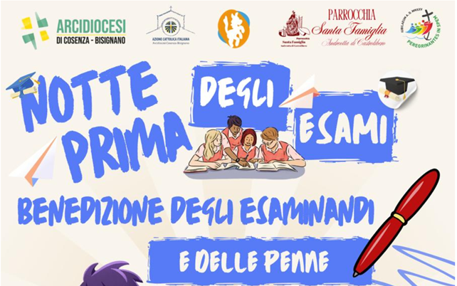 “Notte prima degli Esami” Benedizione degli esaminandi